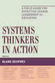 Book cover of: Systems Thinkers in Action. By: DesprZs Blane