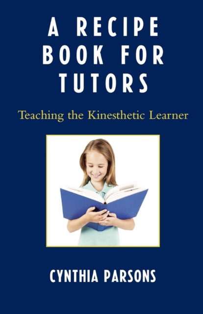 Book cover of: Recipe Book for Tutors. By: Cynthia Parsons