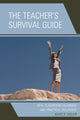 Book cover of: Teacher's Survival Guide. By: Marc R. Major