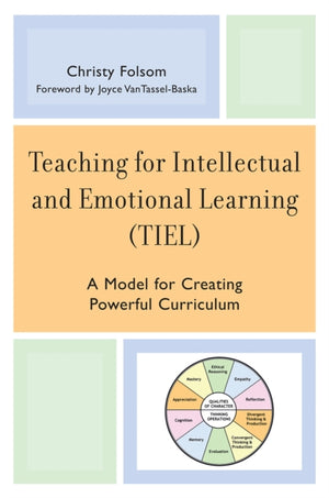 Teaching for Intellectual and Emotional Learning (TIEL)