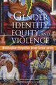 Book cover of: Gender Identity, Equity, and Violence