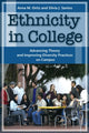 Book cover of: Ethnicity in College. By: Anna Marie Ortiz