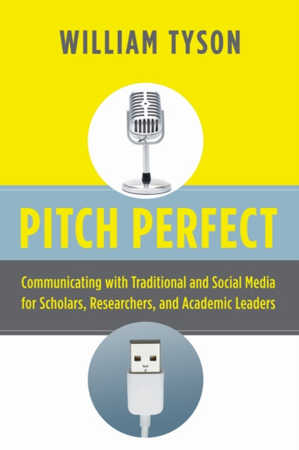 Book cover of: Pitch Perfect. By: William Tyson