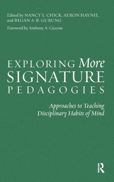 Book cover of: Exploring More Signature Pedagogies. By: Nancy L. Chick