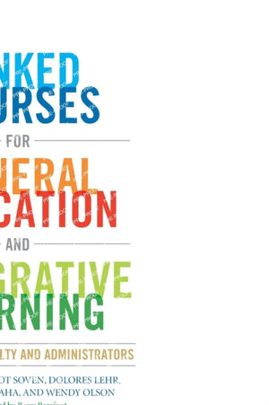 Linked Courses for General Education and Integrative Learning