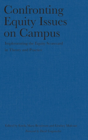 Confronting Equity Issues on Campus