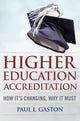 Book cover of: Higher Education Accreditation. By: Paul L. Gaston