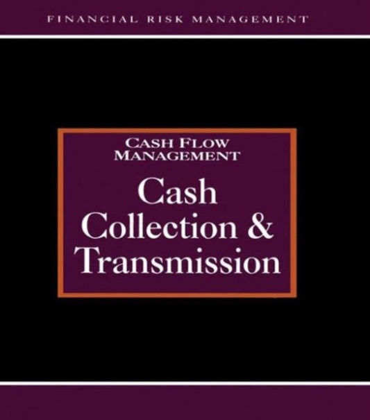 Book cover of: Cash Collections and Transmission. By: A. Graham
