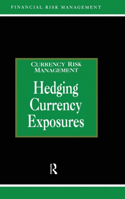 Hedging Currency Exposure