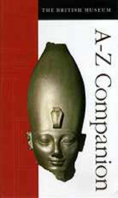 Book cover of: British Museum A-Z Companion