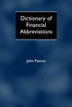 Book cover of: Dictionary of Financial Abbreviations