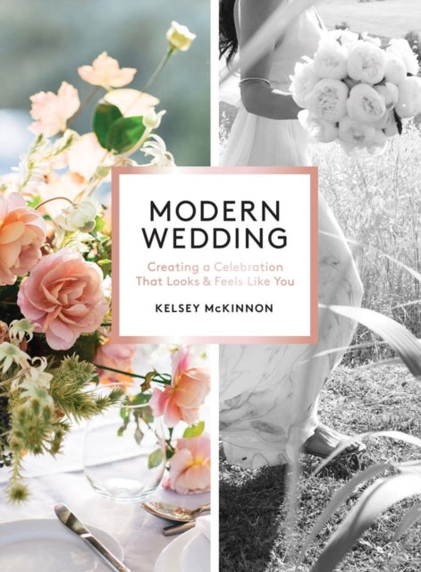 Book cover of: Modern Wedding. By: Kelsey McKinnon