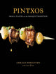 Book cover of: Pintxos. By: Gerald Hirigoyen