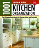Book cover of: 1001 Ideas for Kitchen Organization. By: Joseph R. Provey