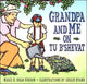 Book cover of: Grandpa and Me on Tu B'Shevat