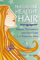 Book cover of: Naturally Healthy Hair. By: Mary Beth Janssen