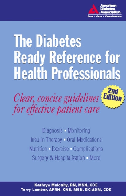 Book cover of: Diabetes Ready Reference for Health Professionals. By: American Diabetes Association