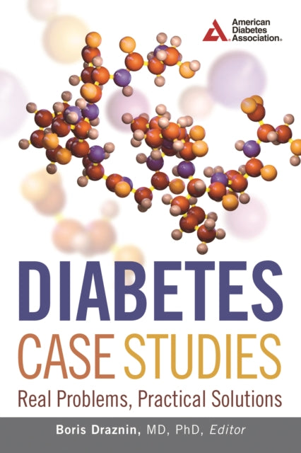 Book cover of: Diabetes Case Studies. By: Boris Draznin