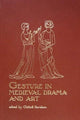 Book cover of: Gesture in Medieval Drama and Art