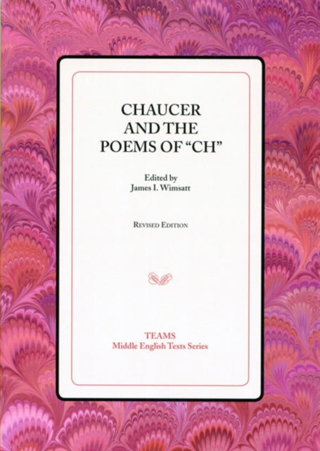Book cover of: Chaucer and the Poems of 'Ch'. By: James I. Wimsatt