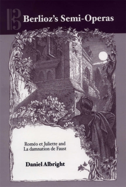 Book cover of: Berlioz's Semi-Operas