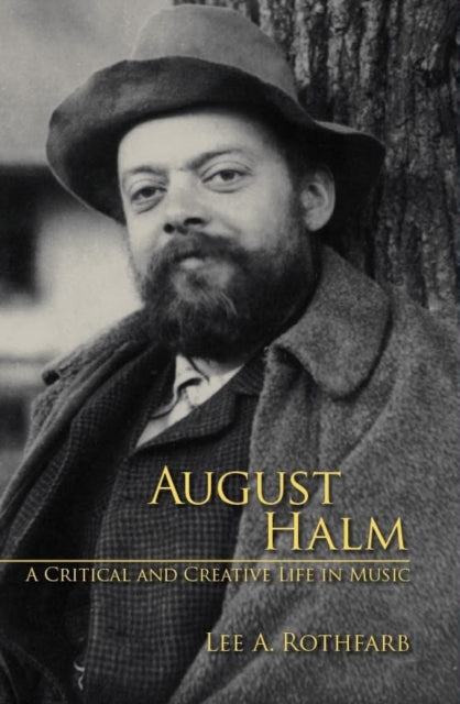 Book cover of: August Halm. By: Lee Allen Rothfarb
