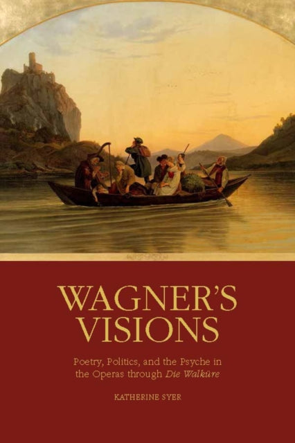 Book cover of: Wagner's Visions. By: Katherine R. Syer