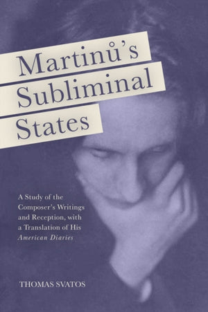 Martinu's Subliminal States