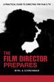 Book cover of: Film Director Prepares. By: Myrl A Schreibman