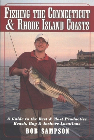 Fishing the Connecticut & Rhode Island Coasts