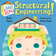 Baby Loves Structural Engineering! 9781580899277 Ruth Spiro
