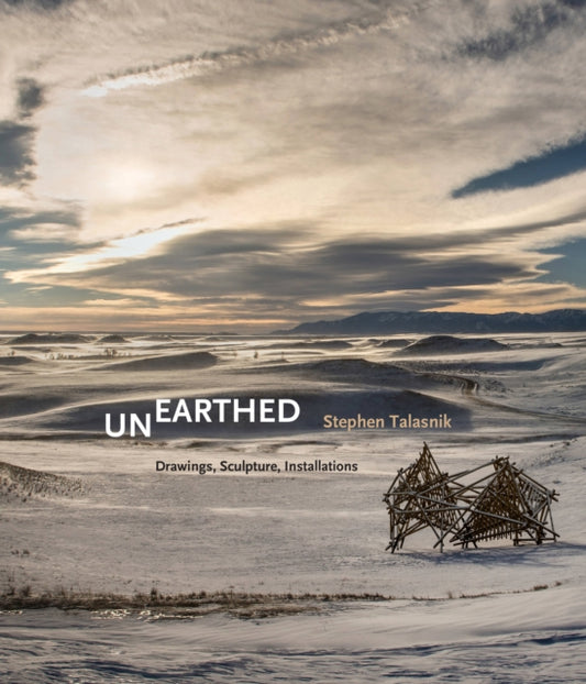 Book cover of: Unearthed. By: Stephen Talasnik
