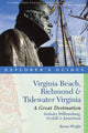 Book cover of: Explorer's Guide Virginia Beach, Richmond and Tidewater Virginia