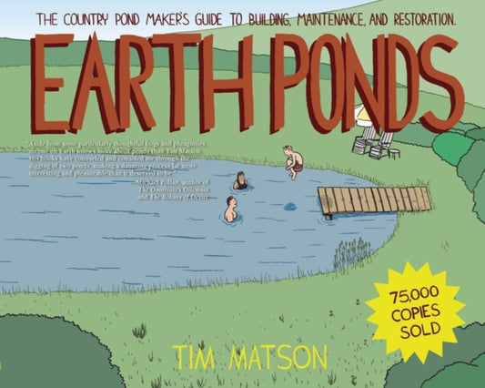 Book cover of: Earth Ponds. By: Tim Matson