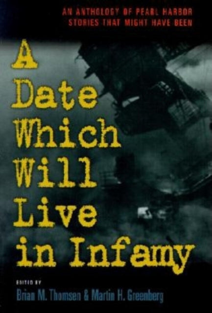 Book cover of: Date Which Will Live Infamy