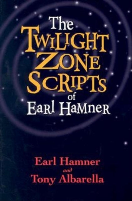 Book cover of: Twilight Zone Scripts of Earl Hamner