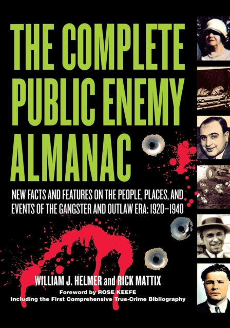 Book cover of: Complete Public Enemy Almanac. By: William J. Helmer