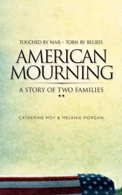Book cover of: American Mourning. By: Catherine Moy