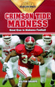 Book cover of: Crimson Tide Madness. By: Wilton Sharpe