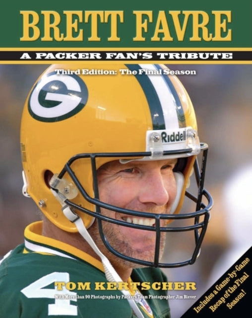 Book cover of: Brett Favre: A Packer Fan's Tribute