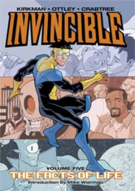 Book cover of: Invincible Volume 5: The Fact Of Life. By: Robert Kirkman