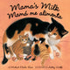 Mama piim / Mama me alimenta