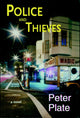 Book cover of: Police And Thieves. By: Peter Plate