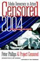 Book cover of: Censored 2004. By: Peter Phillips