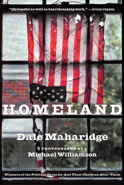 Book cover of: Homeland. By: Dale Maharidge