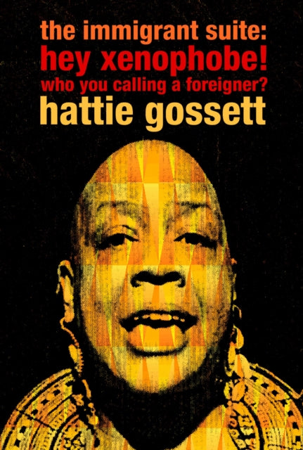 Book cover of: Immigrant Suite. By: Hattie Gossett