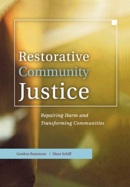 Book cover of: Restorative Community Justice