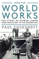Book cover of: How the World Works. By: Paul Cockshott