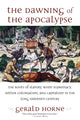 Book cover of: Dawning of the Apocalypse. By: Gerald Horne