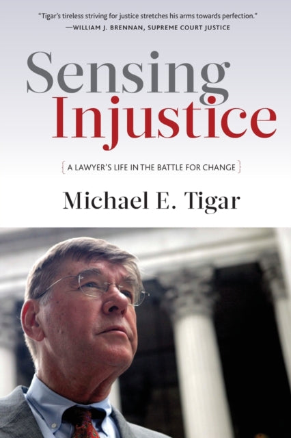 Book cover of: Sensing Injustice. By: Michael E. Tigar